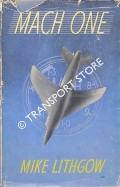 Book cover of Mach One  by LITHGOW, 